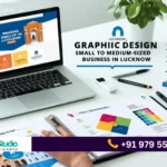 Lucknow’s Graphic Design Experts Share Tips for Business Growth